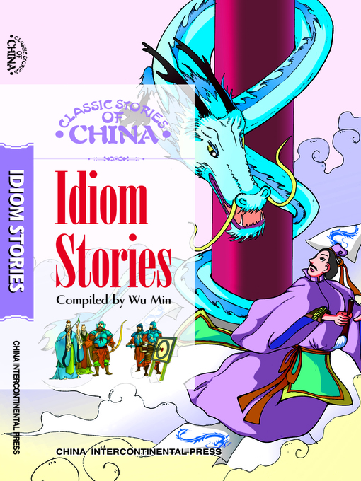 Title details for Idiom Stories (中国成语故事) by Wu Min - Available